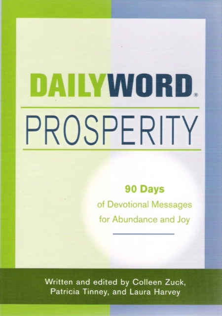Daily Word Prosperity : 90 Days of Devotional Messages for Abudance and Joy, EPUB eBook