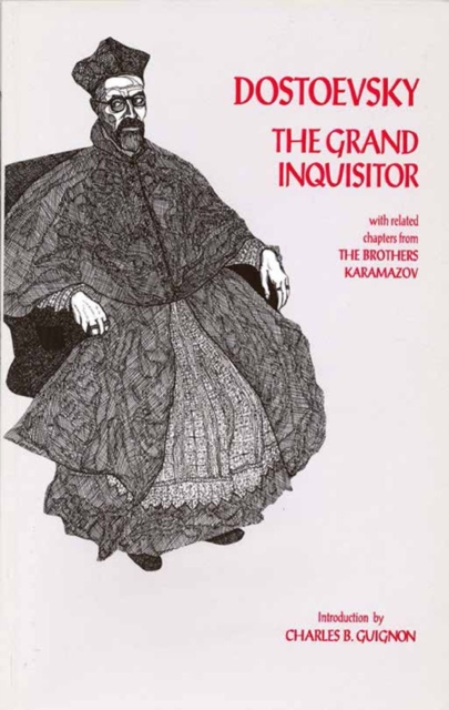 The Grand Inquisitor : with related chapters from The Brothers Karamazov, Paperback / softback Book