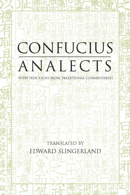 Analects : With Selections from Traditional Commentaries, Paperback / softback Book