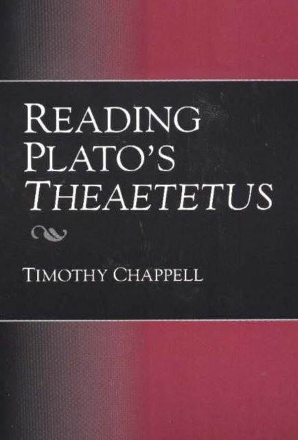Reading Plato's Theaetetus, Paperback / softback Book