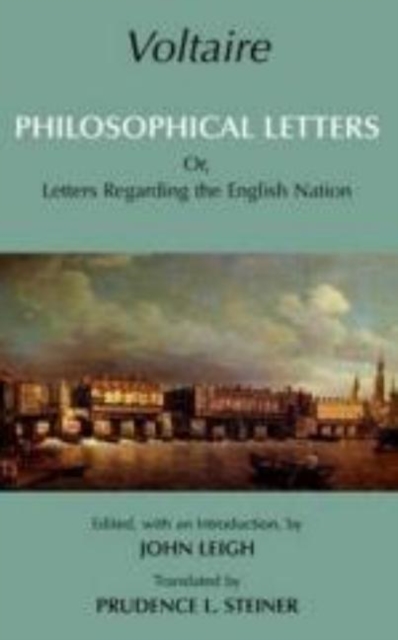Voltaire: Philosophical Letters : Or, Letters Regarding the English Nation, Hardback Book