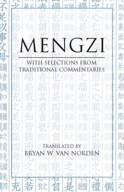 Mengzi : With Selections from Traditional Commentaries, Paperback / softback Book