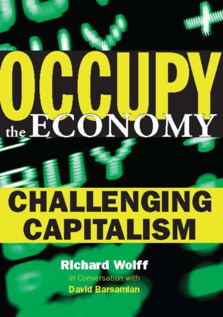 Occupy the Economy : Challenging Capitalism, EPUB eBook