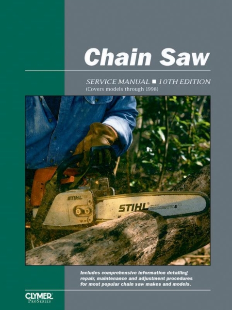 Proseries Chain Saw 10th Edition Service Repair Manual, Paperback / softback Book