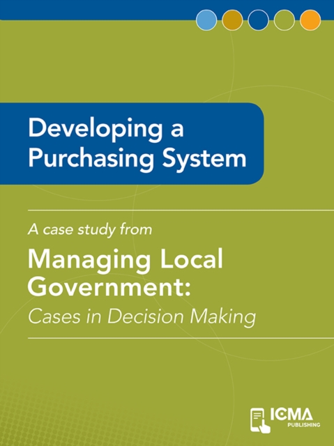 Developing a Purchasing System :  Cases in Decision Making, EPUB eBook