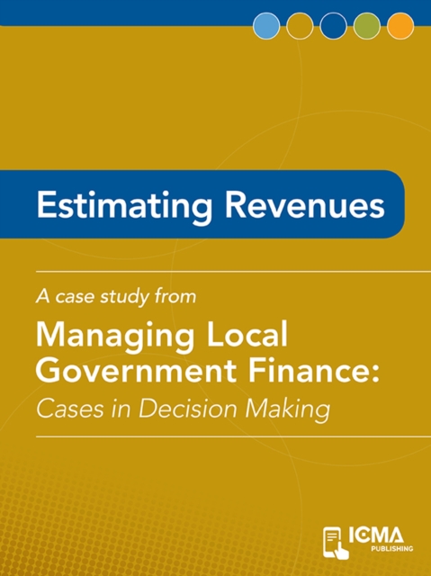 Estimating Revenues : Cases in Decision Making, EPUB eBook