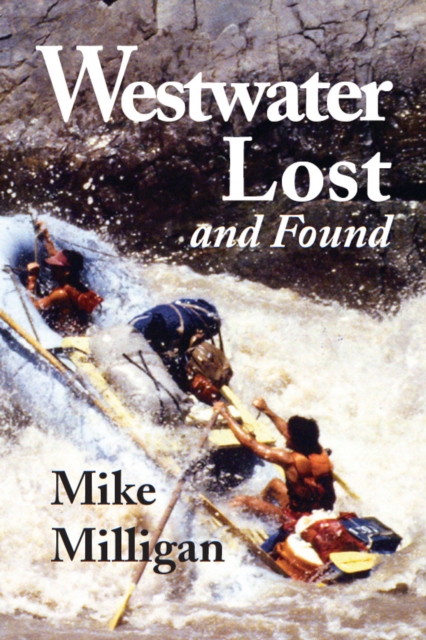 Westwater Lost and Found, PDF eBook