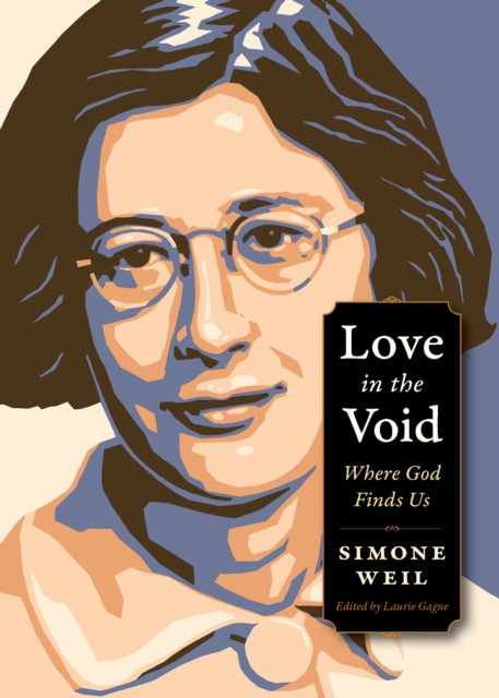 Love in the Void : Where God Finds Us, Paperback / softback Book