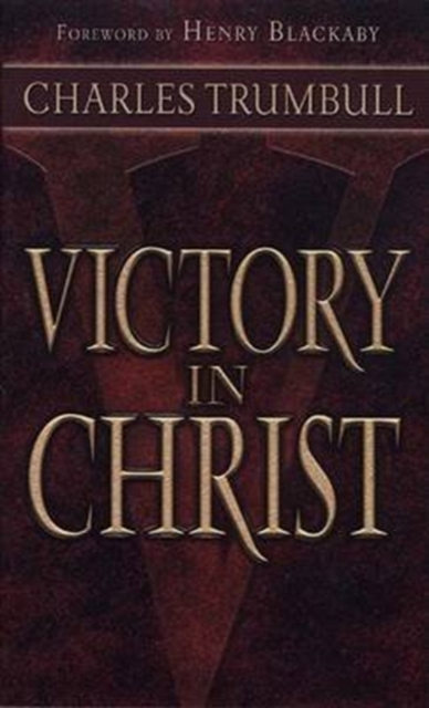 VICTORY IN CHRIST, Paperback Book