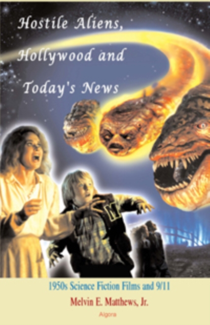 Hostile Aliens, Hollywood and Today's News, EPUB eBook