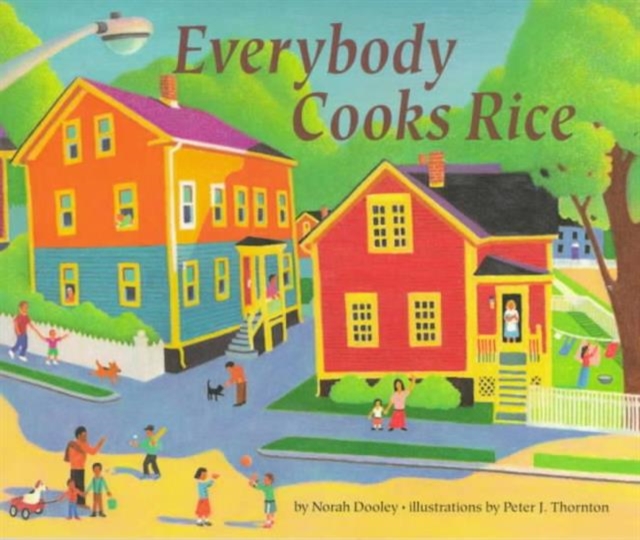 Everybody Cooks Rice, Paperback / softback Book