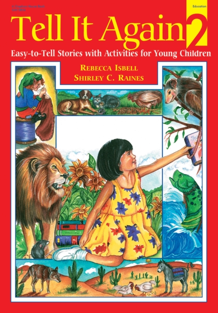 Tell It Again! 2 : More Easy-to-Tell Stories with Activities for Young Children, EPUB eBook