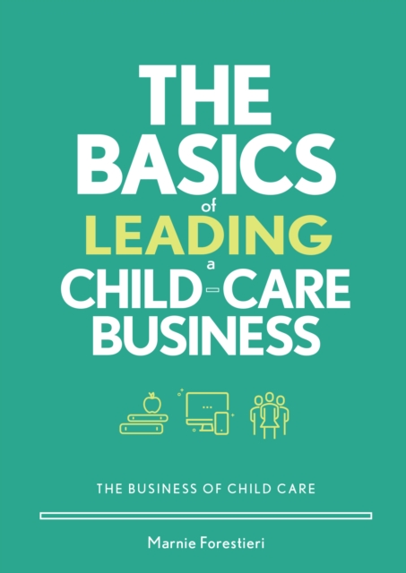 The Basics of Leading a Child-Care Business, EPUB eBook