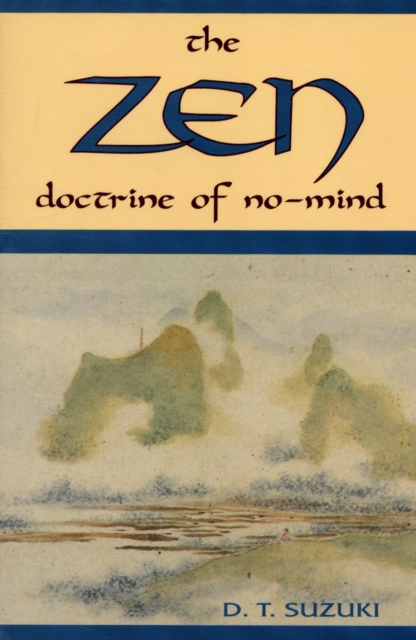 ZEN Doctrine of No Mind, Paperback / softback Book