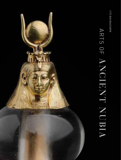 Arts of Ancient Nubia, Paperback / softback Book