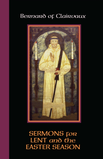 Sermons for Lent and the Easter Season : Sermons for Lent and the Easter Season, EPUB eBook