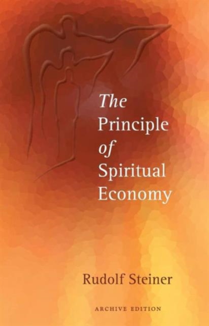 The Principle of Spiritual Economy, Paperback / softback Book