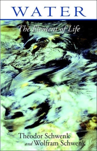 Water : The Element of Life, Paperback / softback Book