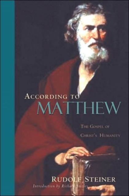 According to Matthew : The Gospel of Christ's Humanity, Paperback / softback Book
