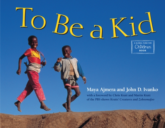To Be a Kid, Paperback / softback Book