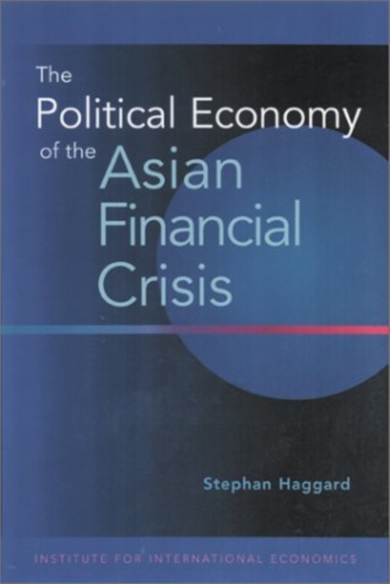 The Political Economy of the Asian Financial Crisis, PDF eBook