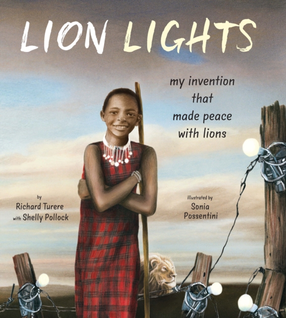 Lion Lights : My Invention That Made Peace with Lions, EPUB eBook