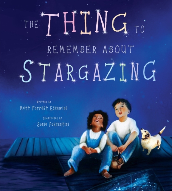 The Thing to Remember about Stargazing, Hardback Book