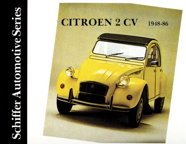 Citroen 2CV 1948-1986, Hardback Book