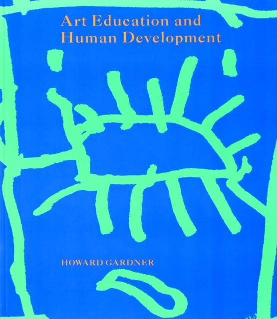 Art Education and Human Development, Paperback / softback Book