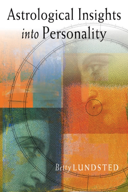 Astrological Insights into Personality, Paperback / softback Book