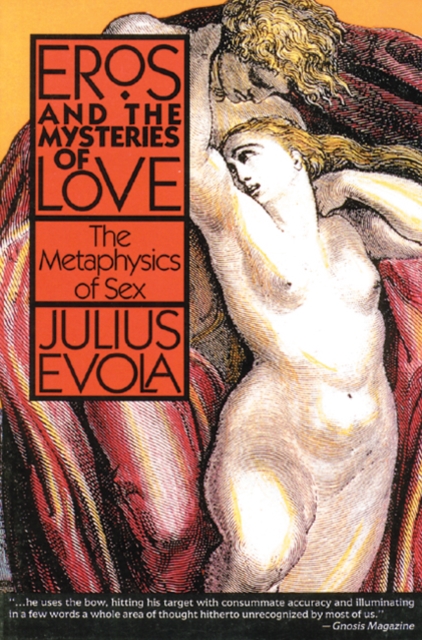 Eros and Mysteries of Love : Metaphysics of Sex, Paperback / softback Book