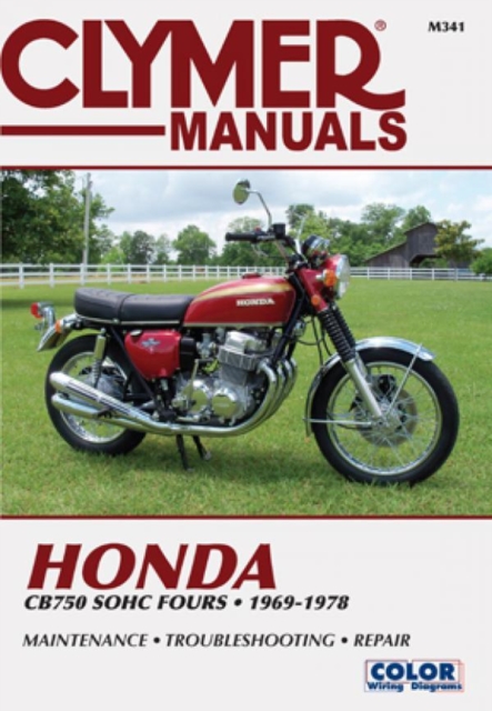 Honda CB750 Single Overhead Cam Motorcycle, 1969-1978 Service Repair Manual, Paperback / softback Book