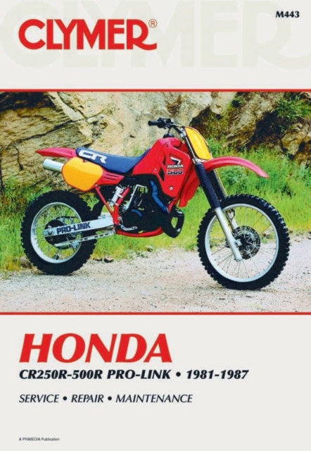 Honda CR250R-500R Pro-Link Motorcycle (1981-1987) Service Repair Manual, Paperback / softback Book