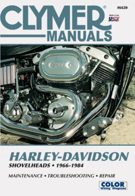 Harley-Davidson Shovelhead Motorcycle (1966-1984) Clymer Repair Manual, Paperback / softback Book