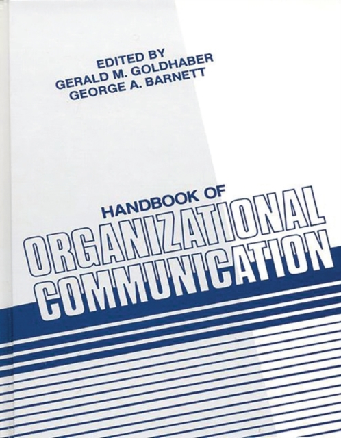 Handbook of Organizational Communication, Hardback Book