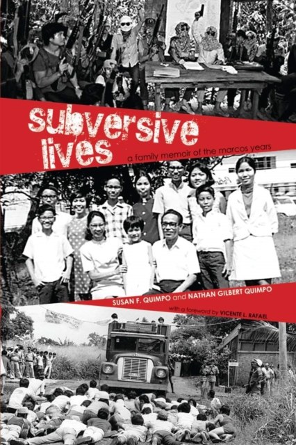 Subversive Lives : A Family Memoir of the Marcos Years, EPUB eBook