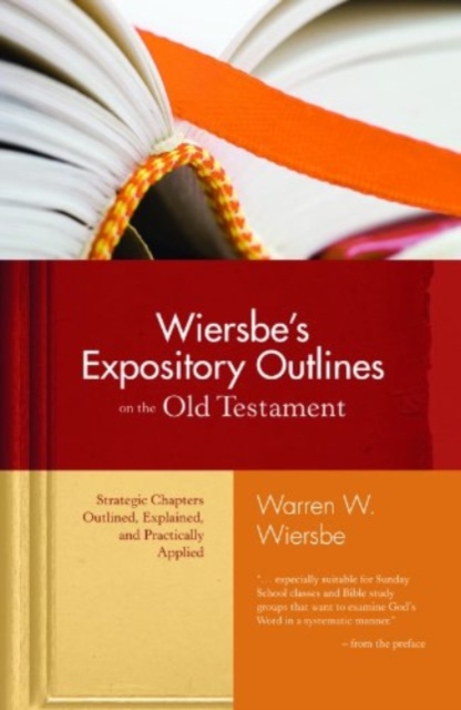 Wiersbe's Expository Outlines, Hardback Book