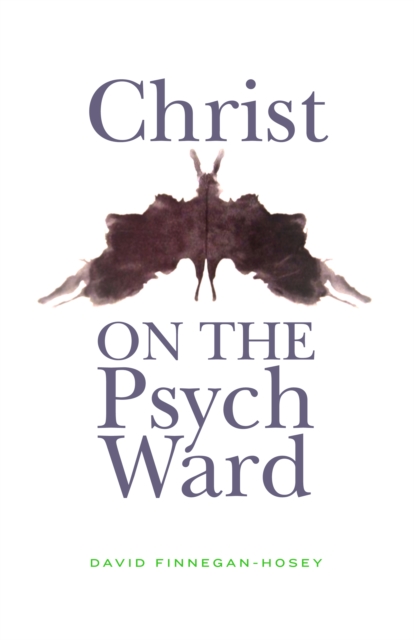 Christ on the Psych Ward, EPUB eBook