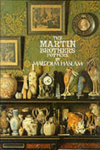 The Martin Brothers, Potters, Hardback Book