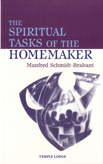 The Spiritual Tasks of the Homemaker, Paperback / softback Book