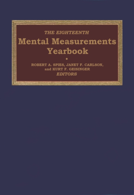 The Eighteenth Mental Measurements Yearbook, Hardback Book