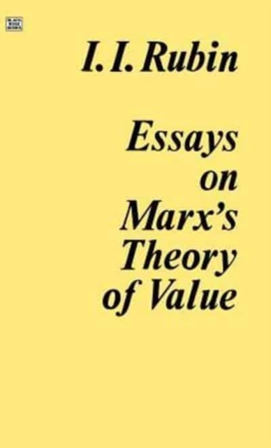 Essays on Marx's Theory of Value, Hardback Book