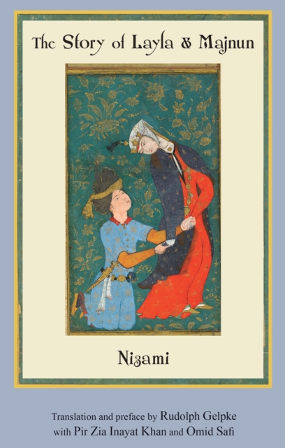 The Story of Layla & Majnun, Paperback / softback Book