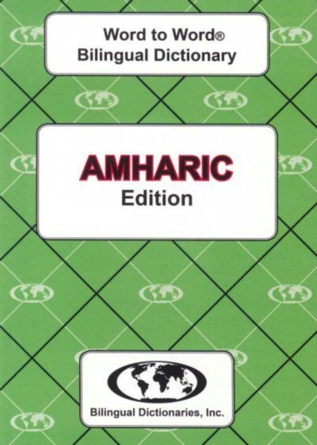 English-Amharic & Amharic-English Word-to-Word Dictionary, Paperback / softback Book
