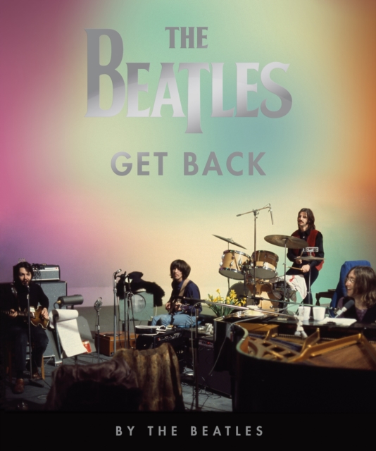 The Beatles: Get Back, Hardback Book