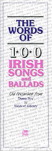 The Words of 100 Irish Songs and Ballads, Book Book
