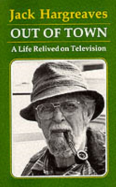 Out of Town : A Life Relived on Television, Paperback / softback Book