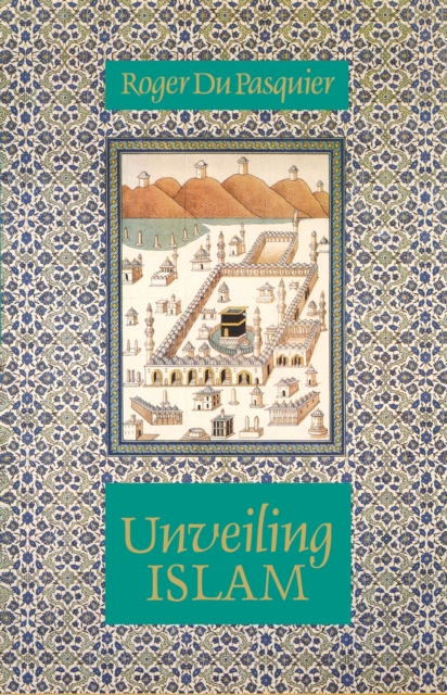 Unveiling Islam, Paperback / softback Book