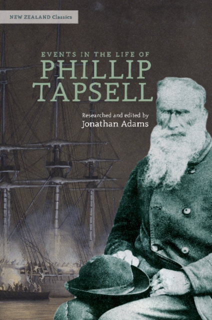 Events in the Life of Phillip Tapsell : The Old Dane, Paperback / softback Book