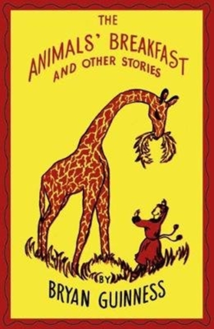 The Animals' Breakfast : And Other Stories, Hardback Book